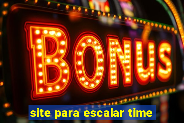 site para escalar time